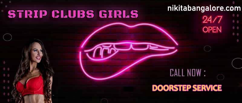 Bangalore Strip Clubs Escorts